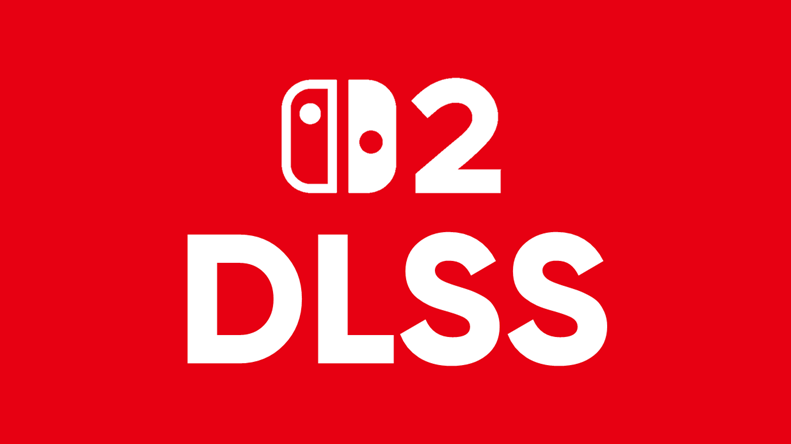 Nuevo Detalla del DLSS en Nintendo Switch 2