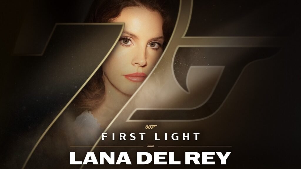 007 First Light lanza su tema principal, interpretado por Lana Del Rey