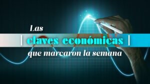Las claves económicas de la semana (11 al 15 de mayo): De actividad industrial en México e inflación en UE